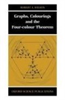 Robert A. Wilson - Graphs, Colourings and the Four-Colour Theorem