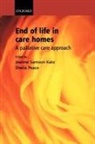 Jeanne Sampson Peace Katz, Jeanne Samson Peace Katz, Jeanne Sampson Katz, Jeanne Samson Katz, Katz Jeanne Samson, Sheila M. Peace... - End of Life in Care Homes