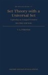 T E Forster, T. E. Forster, T. E. (Department of Pure Mathematics and Forster, T. E. (Department of Pure Mathematics and Mathematical Statistics Forster - Set Theory With a Universal Set