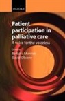 Barbara ( Monroe, Barbara (Chief Executive Monroe, David Monroe Oliviere, Barbara Monroe, Monroe Barbara, David Oliviere... - Patient Participation in Palliative Care
