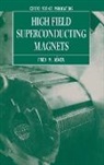 Fred M. Asner, Fred M. (Retired Senior Staff Member Asner, Asner Fred M. - High Field Superconducting Magnets