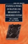 L Gilles Benguigui, L. Gilles Benguigui, L Gilles Benuigui, L. Gilles Benuigui, B K Chakrabarti, B. K. Chakrabarti... - Statistical Physics of Fracture and Breakdown in Disordered Systems