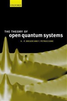 H P Breuer, H. P. Breuer, Heinz-Peter Breuer, Heinz-Peter (Physikalisches Institut Breuer, Heinz-Peter Petruccione Breuer, Breuer Heinz-Peter... - Theory of Open Quantum Systems