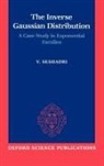V. Seshadri, V. (Professor of Mathematics and Statist Seshadri, Seshadri V. - Inverse Gaussian Distribution