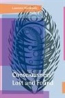 Lawrence Weiskrantz, Lawrence (Professor Weiskrantz, Weiskrantz Lawrence - Consciousness Lost and Found