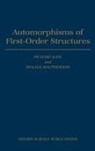 R.w. Macpherson Kaye, Richard Kaye, Richard (School of Mathematics and Statistic Kaye, Richard Macpherson Kaye, Dugald MacPherson, H D MacPherson... - Automorphisms of First-Order Structures