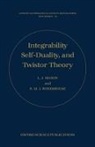L. Mason, L. J. Mason, L. J. (Mathematical Institute Mason, L. J. Woodhouse Mason, L.j. Woodhouse Mason, Woodhouse Mason... - Integrability, Self-Duality, and Twistor Theory