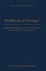 Bernhard Amberg, Bernhard (Professor Amberg, Bernhard Etc. Franciosi Amberg, Francesco De Giovanni, Silvana Franciosi, Francesco de Giovanni - Products of Groups
