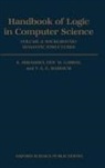 Abramsky, Samson Gabbay Abramsky, Gabbay, Maibaum, S. Abramsky, Abramsky S.... - Handbook of Logic in Computer Science: Volume 3. Semantic Structures