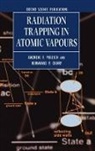 Andreas F Molisch, Andreas F. Molisch, Andreas F. Oehry Molisch, Molisch Andreas F., Bernhard P Oehry, Bernhard P. Oehry... - Radiation Trapping in Atomic Vapours