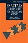 Harold M. Hartings, Hastings, Harold M. Hastings, Harold M. (Professor of Mathematics and Hastings, Harold M. Sugihara Hastings, Hastings Harold M.... - Fractals: A User''s Guide for the Natural Sciences