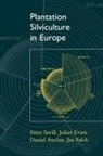 Daniel Auclair, Auclair Daniel, Evans, Julian Evans, Jan Falck, Savill... - Plantation Silviculture in Europe