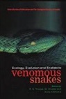 R. S. (Chair in Animal Ecology) Wuster Thorpe, R. S. Wuster Thorpe, Roger Wuster Thorpe, Anita Malhotra, R. S. Thorpe, Roger S Thorpe... - Venomous Snakes