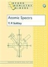T. P. Softley, T. P. (Lecturer in Physical Chemistry Softley, Tim P. Softley, Softley T. P. - Atomic Spectra