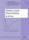 B. G. Cox, B. G. (Corporate Research Associate Cox, B.g. Cox - Modern Liquid Phase Kinetics