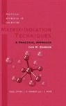 Ian Dunkin, Ian R Dunkin, Ian R. Dunkin, Ian R. (Reader in Chemistry Dunkin, Dunkin Ian R. - Matrix Isolation Techniques
