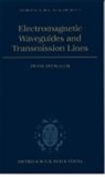 F. Olyslager, F. (Professor Olyslager, Frank Olyslager - Electromagnetic Waveguides and Transmission Lines