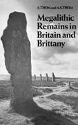 A. Thom, A.S. Thom, Alexander Thom Thom, Thom A.S. - Megalithic Remains in Britain and Brittany