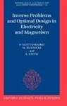P. Neittaanm]aki, P. Neittaanmaki, P. (Professor Neittaanmaki, P. Etc. Rudnicki Neittaanmaki, Rudnicki Neittaanmaki, P. Neittaanmäki... - Inverse Problems and Optimal Design in Electricity and Magnetism