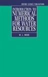 W. L. Wood, W.l. Wood - Introduction to Numerical Methods for Water Resources