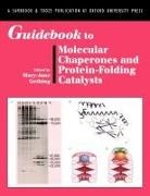 Gething, Mary-Jane Gething, Mary-Jane (Department of Biochemistry Gething, Mary-Jane Gething, Gething Mary-Jane - Guidebook to Molecular Chaperones and Protein-Folding Catalysts