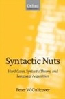 P. W. Culicover, Peter W. Culicover, Peter W. (Professor and Chair Culicover - Syntactic Nuts