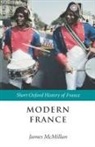 James McMillan, James (Professor of History Mcmillan, William Doyle, James McMillan - Modern France