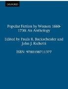 Paula R. Backscheider, Paula R. (Pepperell Eminent Scholar Backscheider, Paula R. Richetti Backscheider, Paula R. Backscheider, Paula R. (Pepperell Eminent Scholar Backscheider, John J. Richetti... - Popular Fiction By Women 1660-1730
