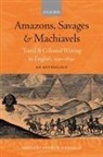 Andrew Hadfield, Andrew (Professor of English Hadfield, Andrew Hadfield - Amazons, Savages, and Machiavels