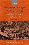 Andrew Hadfield, Andrew (Professor of English Hadfield, Andrew Hadfield, Andrew (Professor of English Hadfield - Amazons, Savages, and Machiavels