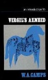 W. A. Camps, W.a. Camps, Camps W. A. - Introduction to Virgil''s Aeneid