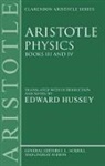 Aristotle, Edward Hussey - Physics Books III and IV