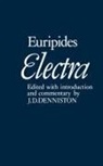 J. D. Denniston, Euripides, J. D. Denniston, Denniston J. D. - Electra