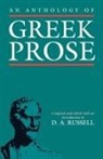 RUSSELL, D. A. Russell, D. A. (Emeritus Professor of Classical Li Russell, D. A. Russell - Anthology of Greek Prose