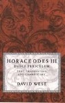 Horace, David (Professor Emeritus of Latin Horace West, David West, David ( West, David Horace West - Horace Odes III Dulce Periculum