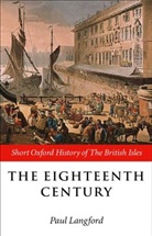 Paul Langford, Paul (Lincoln College Langford, Paul Langford - Eighteenth Century