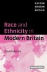 David Mason, David (Professor of Sociology and Assistant Mason - Race and Ethnicity in Modern Britain