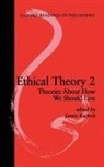 James Rachels, James (University Professor Rachels, James Rachels - Ethical Theory 2
