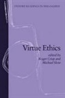 Roger Crisp, Roger (Fellow and Tutor in Philosophy Crisp, Roger Slote Crisp, Roger Crisp, Roger (Fellow and Tutor in Philosophy Crisp, Michael Slote... - Virtue Ethics