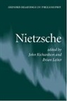 John Richardson, John (Professor of Philosophy Richardson, John Leiter Richardson, Brian Leiter, Brian (Professor of Philosophy Leiter, John Richardson... - Nietzsche