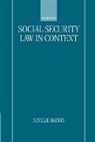 Harris, Neville (Professor of Law At School of Law Harris, Neville S. Harris, Harris, Neville Harris - Social Security Law in Context