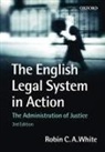 Robin White, Robin C. A. White - English Legal System in Action