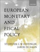 Jakob de Haan, Sylvester Eijffinger, Sylvester (University of Tilburg) Eijffinger, Sylvester (University of Tilburg) Haan Eijffinger, Sylvester C. W. Eijffinger, Sylvester C. W. Haan Eijffinger... - European Monetary and Fiscal Policy