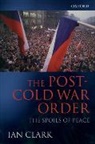 Ian Clark - Post-Cold War Order