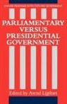 Arend Lijphart, Arend (Professor of Political Science Lijphart, Arend Lijphart - Parliamentary Versus Presidential Government