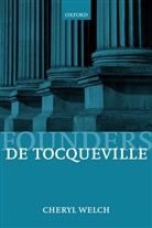 DeTocqueville, Cheryl Welch, Cheryl (Professor of Political Science Welch, Cheryl B. Welch - De Tocqueville