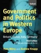 Andrew Knapp, Yves M?ny, Yves Meny, Yves (Director of the Robert Schuman Centre Meny, Yves Knapp Meny, Yves Professor Meny... - Government and Politics in Western Europe