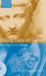 Phaedrus, John Henderson - Telling Tales on Caesar