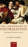 C. Ciborra, Claudio Ciborra, Ciborra Claudio - Labyrinths of Information