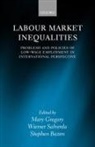 Mary Gregory, Mary B. Salverda Gregory, Stephen Bazen, Mary Gregory, Wiemer Salverda - Labour Market Inequalities